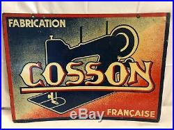 Vintage Cosson Sewing Machines Double Sided Tin Metal Enamel Advertising Sign