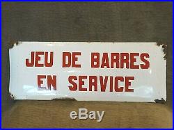 Vintage French Enameled Metal Sign, 16 5/8 X 6 3/8 Jeu De Barres En Service